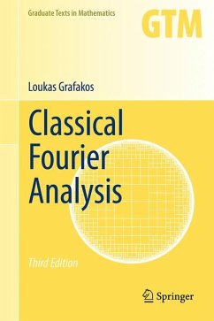 Classical Fourier Analysis (eBook, PDF) - Grafakos, Loukas