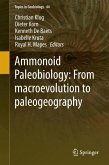 Ammonoid Paleobiology: From macroevolution to paleogeography (eBook, PDF)