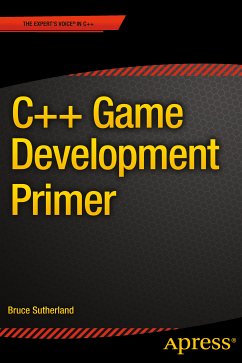 C++ Game Development Primer (eBook, PDF) - Sutherland, Bruce