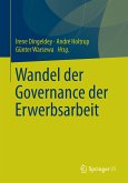 Wandel der Governance der Erwerbsarbeit (eBook, PDF)