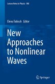 New Approaches to Nonlinear Waves (eBook, PDF)