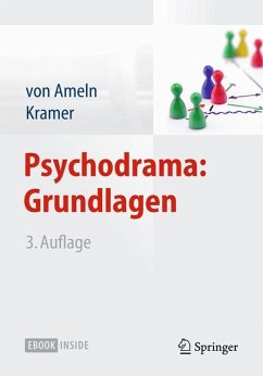 Psychodrama: Grundlagen (eBook, PDF) - Ameln, Falko; Kramer, Josef