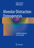 Alveolar Distraction Osteogenesis (eBook, PDF)