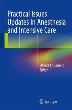 Practical Issues Updates in Anesthesia and Intensive Care (eBook, PDF)