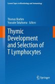 Thymic Development and Selection of T Lymphocytes (eBook, PDF)
