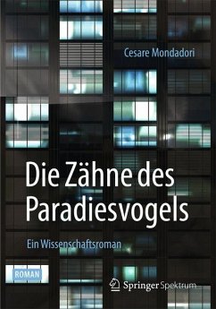 Die Zähne des Paradiesvogels (eBook, PDF) - Mondadori, Cesare