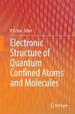 Electronic Structure of Quantum Confined Atoms and Molecules (eBook, PDF)