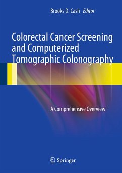 Colorectal Cancer Screening and Computerized Tomographic Colonography (eBook, PDF)