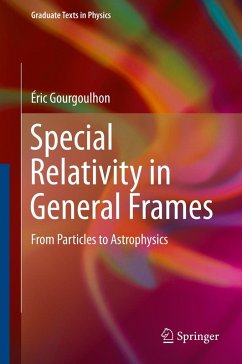 Special Relativity in General Frames (eBook, PDF) - Gourgoulhon, Éric