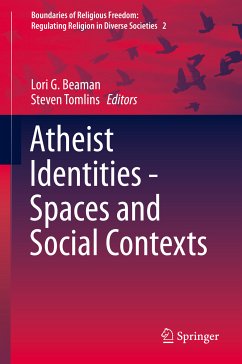 Atheist Identities - Spaces and Social Contexts (eBook, PDF)