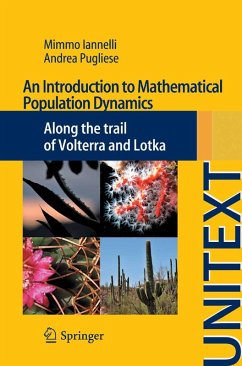 An Introduction to Mathematical Population Dynamics (eBook, PDF) - Iannelli, Mimmo; Pugliese, Andrea