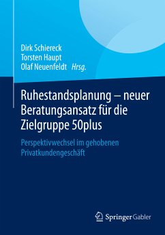 Ruhestandsplanung - neuer Beratungsansatz für die Zielgruppe 50plus (eBook, PDF)