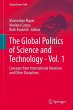 The Global Politics of Science and... - Bild 1