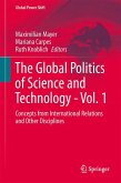 The Global Politics of Science and Technology - Vol. 1 (eBook, PDF)