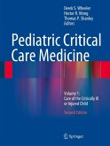 Pediatric Critical Care Medicine (eBook, PDF)