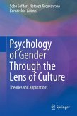 Psychology of Gender Through the Lens of Culture (eBook, PDF)