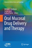 Oral Mucosal Drug Delivery and Therapy (eBook, PDF)