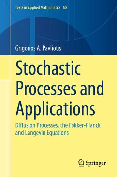 Stochastic Processes and Applications (eBook, PDF) - Pavliotis, Grigorios A.