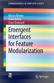 Emergent Interfaces for Feature Modularization (eBook, PDF)