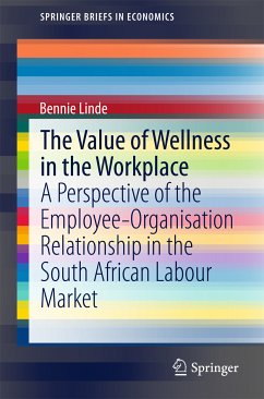 The Value of Wellness in the Workplace (eBook, PDF) - Linde, Bennie