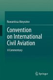 Convention on International Civil Aviation (eBook, PDF)
