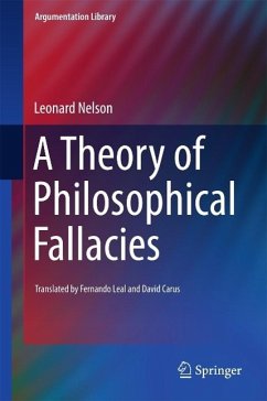 A Theory of Philosophical Fallacies (eBook, PDF) - Nelson, Leonard