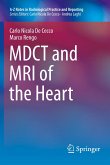 MDCT and MRI of the Heart (eBook, PDF)