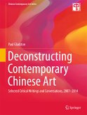 Deconstructing Contemporary Chinese Art (eBook, PDF)