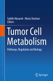 Tumor Cell Metabolism (eBook, PDF)