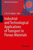 Industrial and Technological Applications of Transport in Porous Materials (eBook, PDF)