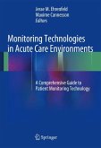 Monitoring Technologies in Acute Care Environments (eBook, PDF)