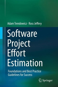 Software Project Effort Estimation (eBook, PDF) - Trendowicz, Adam; Jeffery, Ross