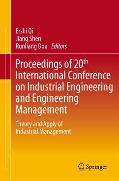 Proceedings of 20th International Conference on Industrial Engineering and Engineering Management (eBook, PDF)