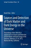 Sources and Detection of Dark Matter and Dark Energy in the Universe (eBook, PDF)