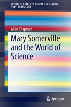 Mary Somerville and the World of Science (eBook, PDF) - Chapman, Allan