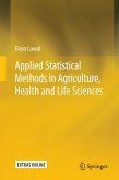 Applied Statistical Methods in Agriculture, Health and Life Sciences (eBook, PDF)