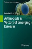 Arthropods as Vectors of Emerging Diseases (eBook, PDF)
