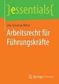 Arbeitsrecht für Führungskräfte (eBook, PDF)