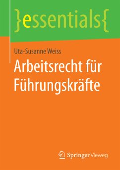 Arbeitsrecht für Führungskräfte (eBook, PDF) - Weiss, Uta-Susanne