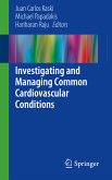 Investigating and Managing Common Cardiovascular Conditions (eBook, PDF)