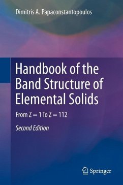 Handbook of the Band Structure of Elemental Solids (eBook, PDF) - Papaconstantopoulos, Dimitris A.