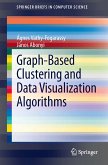 Graph-Based Clustering and Data Visualization Algorithms (eBook, PDF)