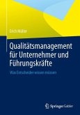 Qualitätsmanagement für Unternehmer und Führungskräfte (eBook, PDF)
