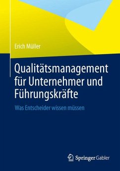 Qualitätsmanagement für Unternehmer und Führungskräfte (eBook, PDF) - Müller, Erich