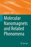 Molecular Nanomagnets and Related Phenomena (eBook, PDF)