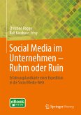 Social Media im Unternehmen – Ruhm oder Ruin (eBook, PDF)