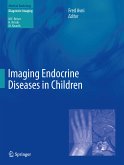 Imaging Endocrine Diseases in Children (eBook, PDF)