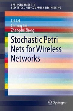 Stochastic Petri Nets for Wireless Networks (eBook, PDF) - Lei, Lei; Lin, Chuang; Zhong, Zhangdui