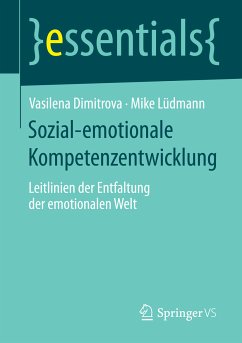 Sozial-emotionale Kompetenzentwicklung (eBook, PDF) - Dimitrova, Vasilena; Lüdmann, Mike