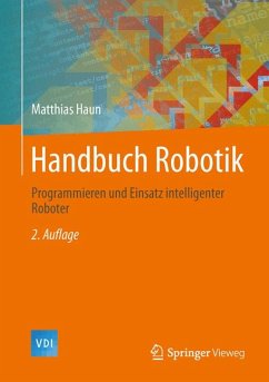 Handbuch Robotik (eBook, PDF) - Haun, Matthias